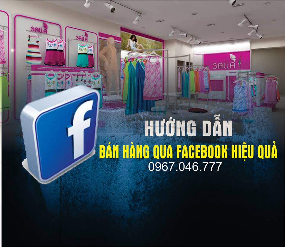 hướng dẫn bán hàng facebook hiệu quả